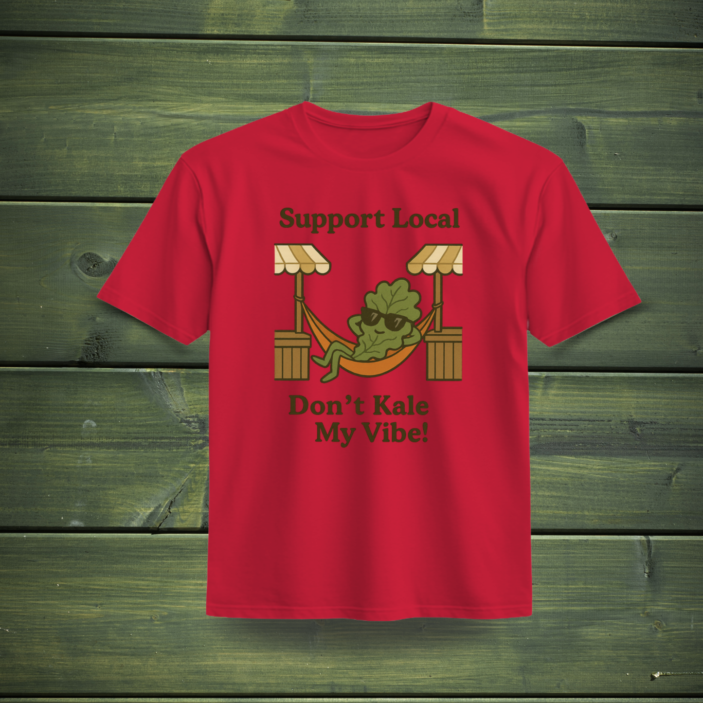 Don't Kale My Vibe 100% Cotton T-Shirts