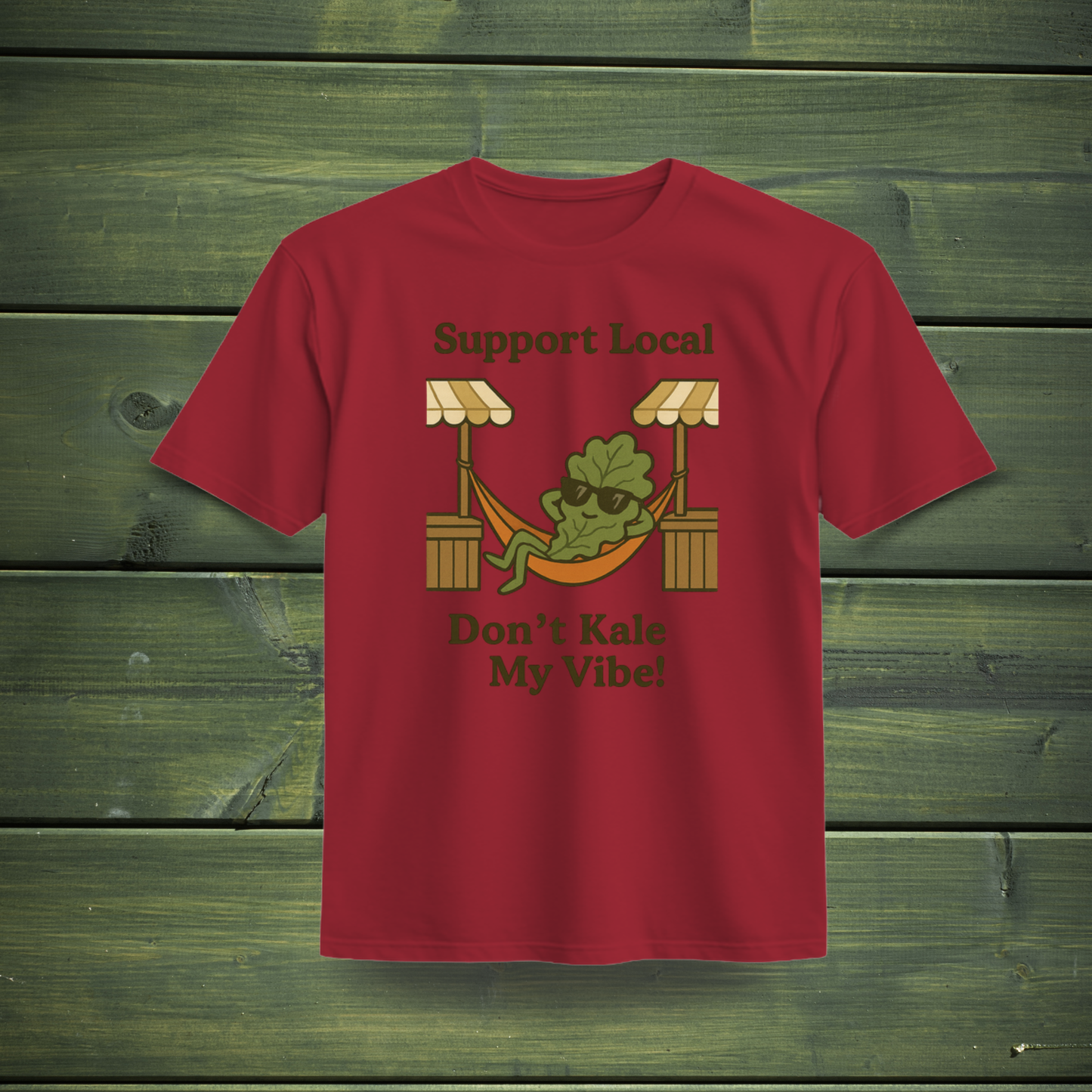 Don't Kale My Vibe 100% Cotton T-Shirts